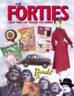 The Forties : Good Times Just Around the Corner - eBook