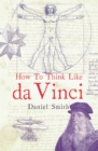 How to Think Like da Vinci - eBook