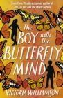 The Boy with the Butterfly Mind - eBook
