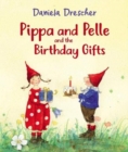 Pippa and Pelle and the Birthday Gifts - Book