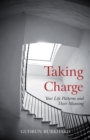 Taking Charge : Your Life Patterns and Their Meaning - eBook