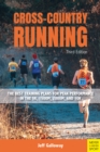 Cross-Country Running : The Best Training Plans for Peak Performance in the 5K, 1500M, 2000M, and 10K - eBook