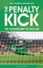 The Penalty Kick : The Psychology of Success - eBook