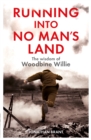 Running into No Man's Land - eBook