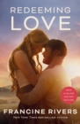 Redeeming Love (Movie tie-in) - Book