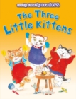 The Three Little Kittens - Book