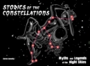 Stories of the Constellations : Myths and Legends of the Night Skies - eBook