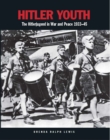 Hitler Youth : The Hitlerjugend in War and Peace 1933-45 - eBook