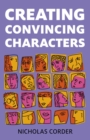 Creating Convincing Characters - eBook