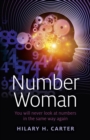 Number Woman : You will Never Look at Numbers in the Same Way Again - eBook
