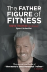 The Father Figure of Fitness - Book
