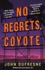 No Regrets, Coyote - eBook