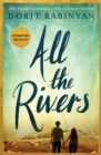 All the Rivers : Are There Borders Love Cannot Cross? - eBook