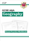 New GCSE Geography AQA Exam Practice Workbook (answers sold separately) - Book