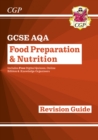 New GCSE Food Preparation & Nutrition AQA Revision Guide (with Online Edition and Quizzes) - Book