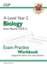A-Level Biology: OCR A Year 2 Exam Practice Workbook - includes Answers (For exams in 2024) - Book