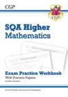 CfE Higher Maths: SQA Exam Practice Workbook - includes Answers: perfect for exams in 2024 and 2025 - Book