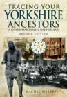 Tracing Your Yorkshire Ancestors: A Guide for Family Historians - Book