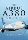 Airbus A380: A History - Book