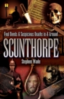 Foul Deeds & Suspicious Deaths in & Around Scunthorpe - eBook