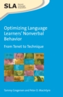 Optimizing Language Learners' Nonverbal Behavior : From Tenet to Technique - eBook