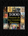 1000 Pinturas de los Grandes Maestros - eBook