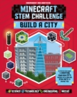 STEM Challenge - Minecraft City (Independent & Unofficial) : Build Your Own Minecraft City - Book