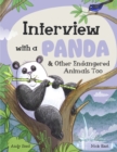 Interview with a Panda : And Other Endangered Animals Too - Book