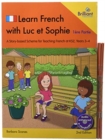 Learn French with Luc et Sophie 1ere Partie (Part 1)  Starter Pack Years 3-4 (2nd edition) : A story-based scheme for teaching French at KS2 - Book