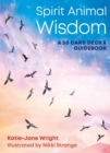Spirit Animal Wisdom Cards - Book
