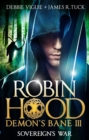 Robin Hood: Sovereign's War - Book