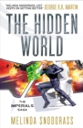The Hidden World : (Imperials #3) - eBook