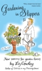 Gardening in Slippers - eBook