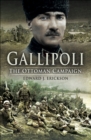 Gallipoli : The Ottoman Campaign - eBook