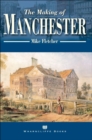 The Making of Manchester - eBook