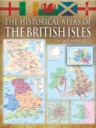 The Historical Atlas of the British Isles - eBook