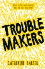 Troublemakers - Book