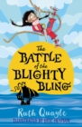 The Battle of the Blighty Bling - Book
