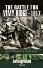 The Battle for Vimy Ridge, 1917 - eBook