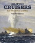 British Cruisers : Two World Wars and After - eBook
