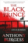 The Black Prince : Adapted from an original script by Anthony Burgess - Book