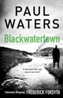 Blackwatertown - eBook