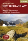 The West Highland Way : Milngavie to Fort William Scottish Long Distance Route - eBook