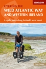 The Wild Atlantic Way and Western Ireland : 6 cycle tours along Ireland's west coast - eBook