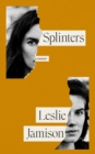 Splinters : A Memoir - eBook