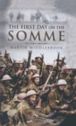 The First Day on the Somme - eBook