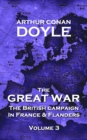 The Great War - Volume 3 : The British Campaign in France and Flanders - eBook