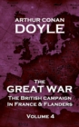 The Great War - Volume 4 : The British Campaign in France and Flanders - eBook