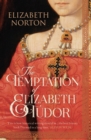 The Temptation of Elizabeth Tudor - Book