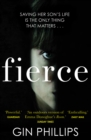 Fierce : ‘Electrifyingly suspenseful’ Ashley Audrain, author of THE PUSH - Book